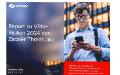 Zscaler ThreatLabz 2024 VPN-Risikobericht mit Cybersecurity Insiders AC-Zscalar
